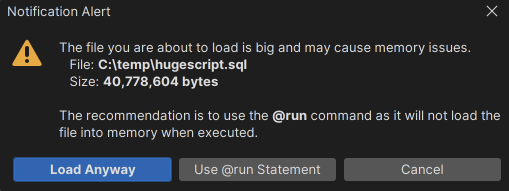 DbVisualizer suggesting @run command for large files