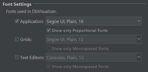 Application Font
It is now possible to control application font in addition to Grid and Text Editor settings.