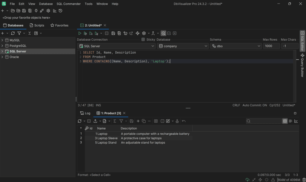 Executing the SQL CONTAINS query in DbVisualizer