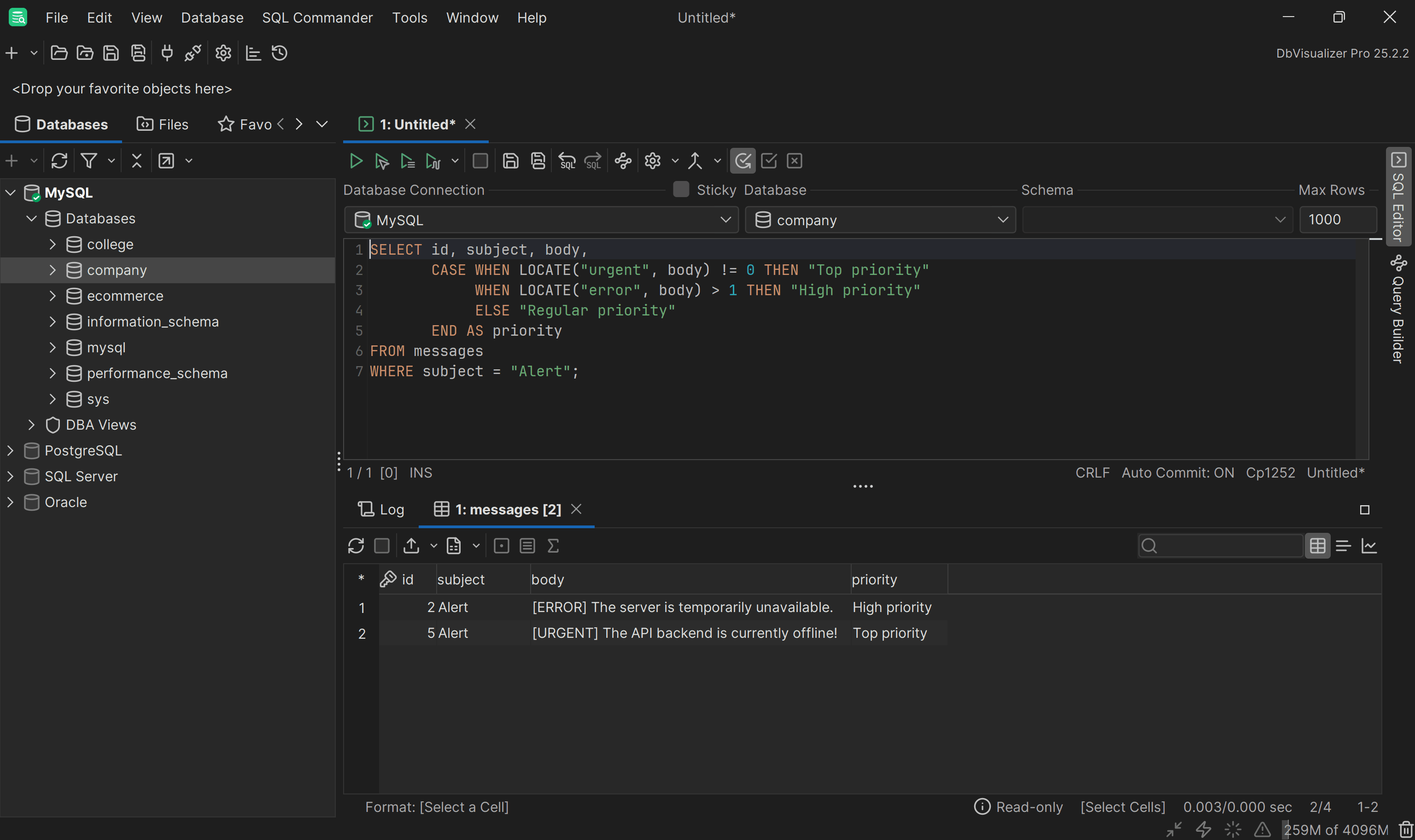 Note the priority assigned to the two alerts