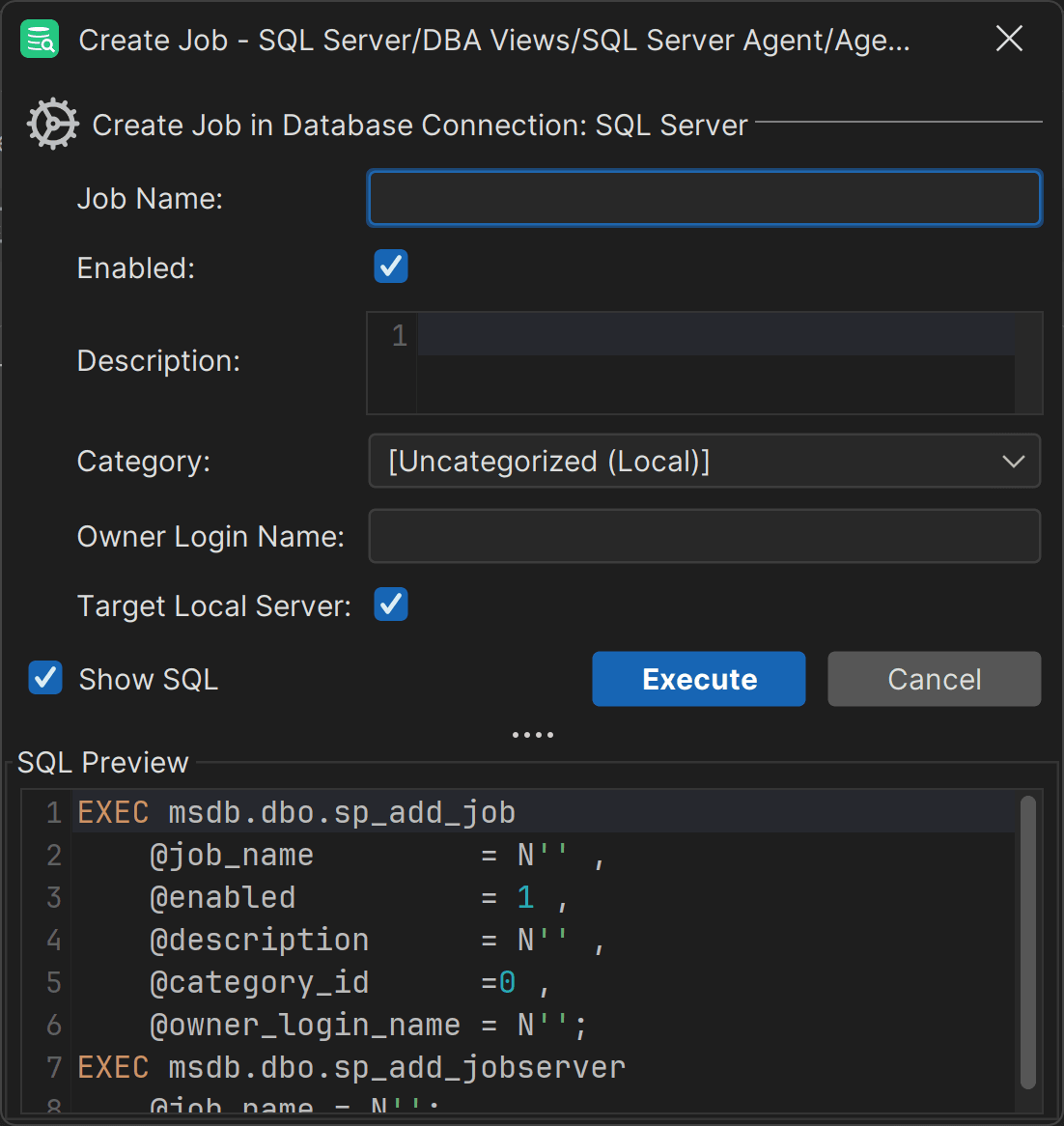 Visually creating a SQL Server Agent job in DbVisualizer