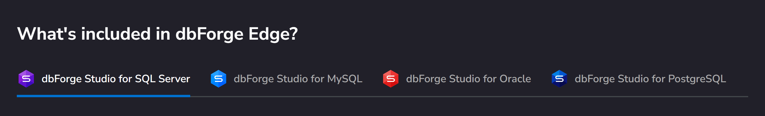 The tools included in dbForge Edge