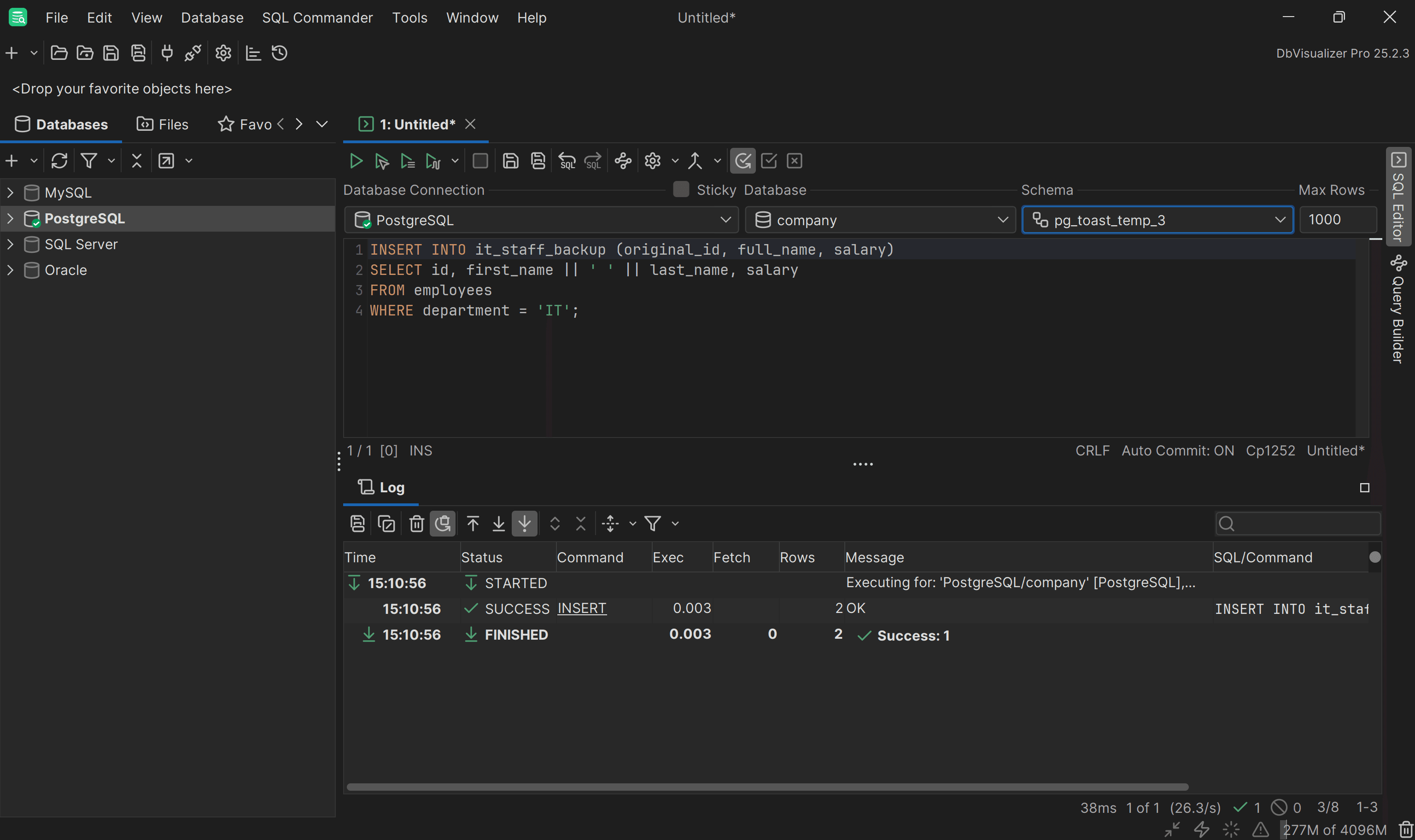 Executing the INSERT INTO ... SELECT query in DbVisualizer